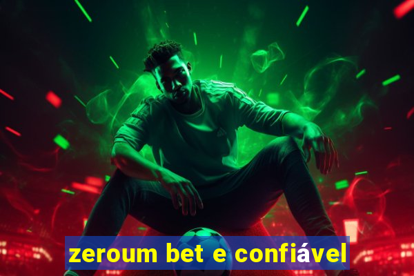 zeroum bet e confiável